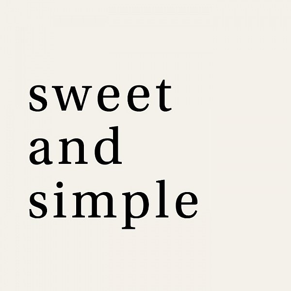 sweet simple.jpg