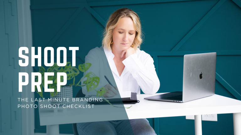 Last Minute Branding Photoshoot Checklist